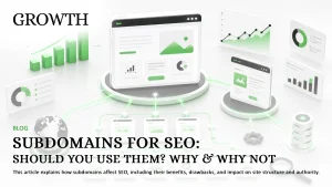 Subdomains for SEO Should You Use Them Why & Why Not